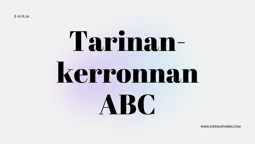 Tarinankerronnan ABC by Kirsi Karvinen